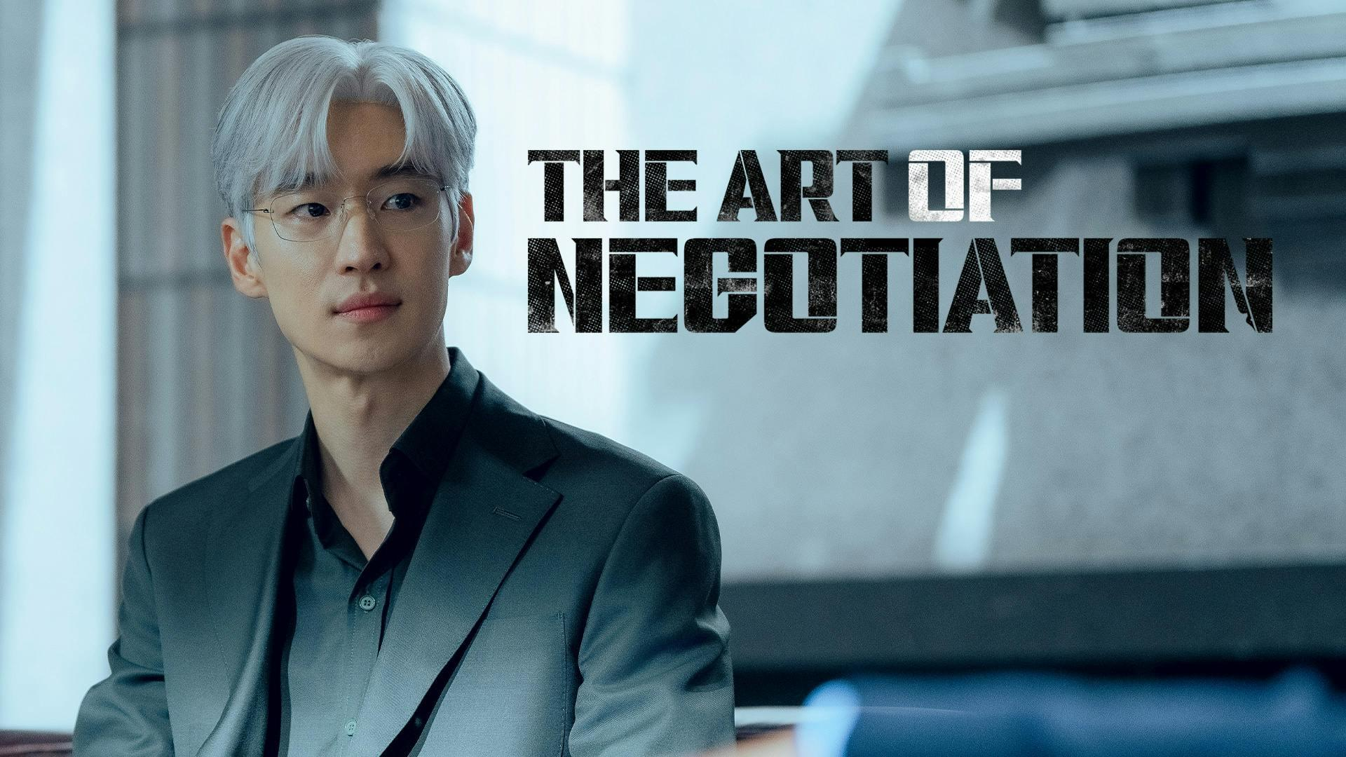 The Art of Negotiation Episode 3